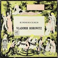 RCA Victor : Horowitz - Schumann Kinderszenen